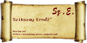 Szikszay Ernő névjegykártya